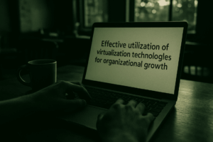 Virtualization Strategy