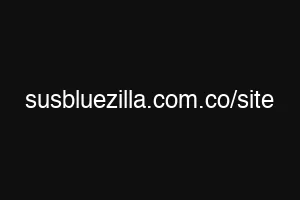 susbluezilla.com.co/site